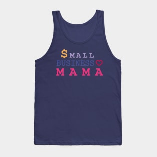 small business mama Tank Top